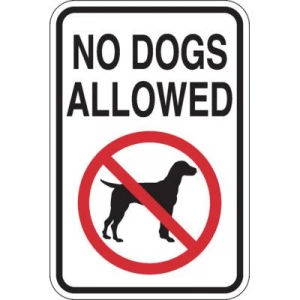 No Dogs Allowed Sign with Graphic - Each